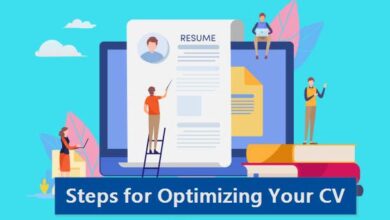 Steps for Optimizing Your CV