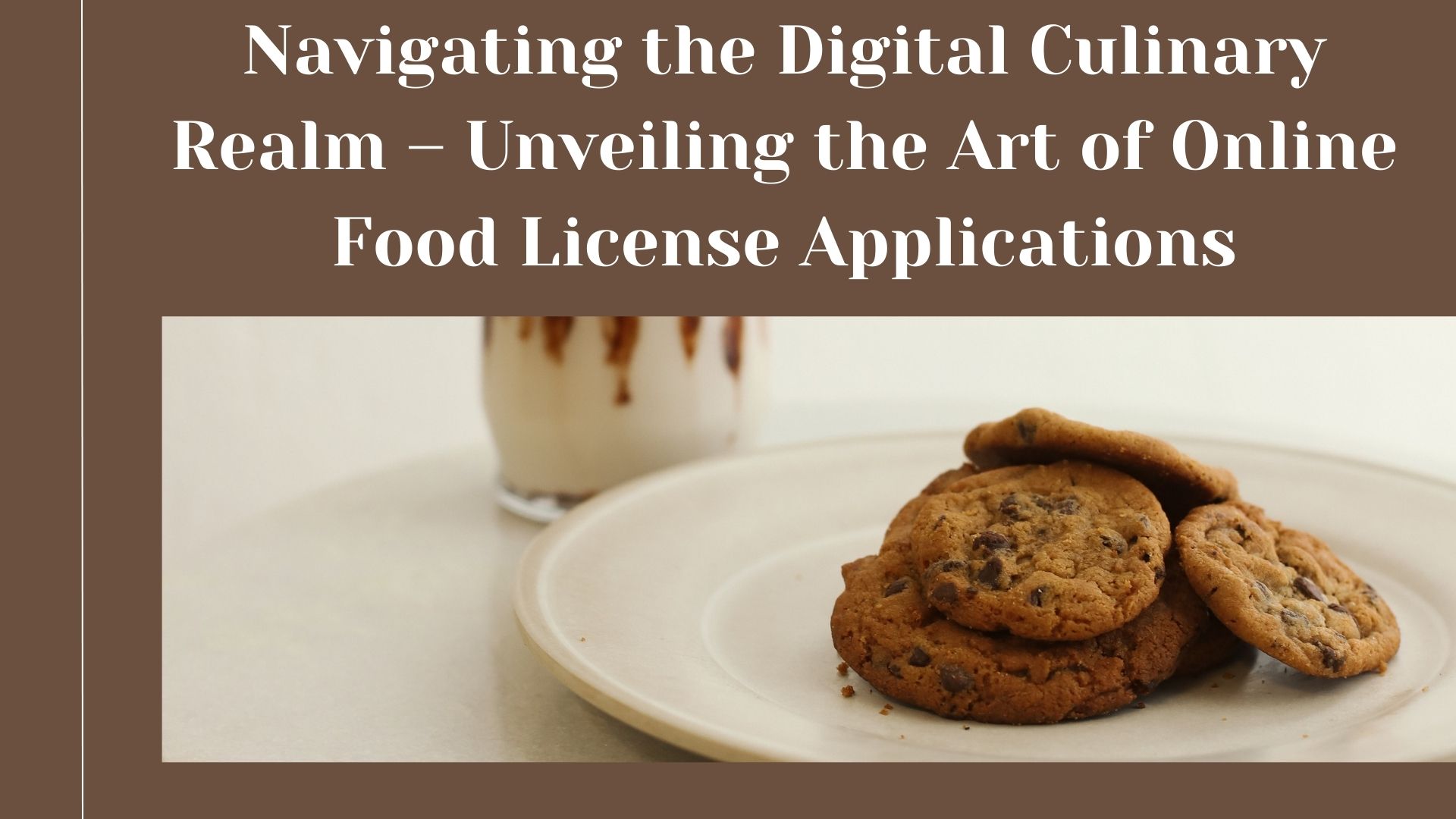 Navigating the Digital Culinary Realm – Unveiling the Art of Online Food License Applications